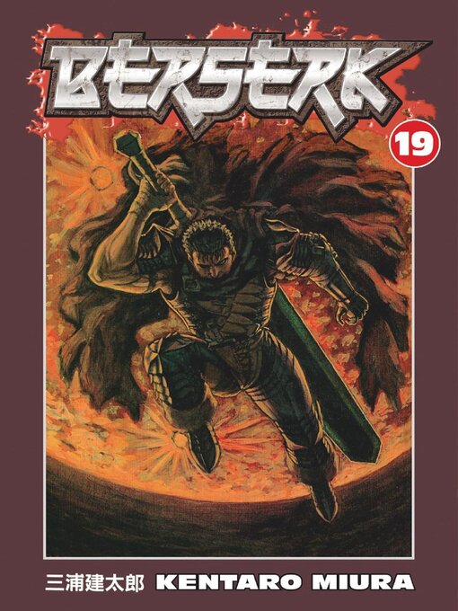 Title details for Berserk, Volume 19 by Kentaro Miura - Available